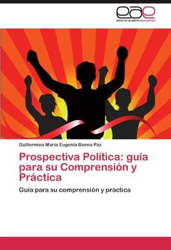 portada Prospectiva Política: Guía Para su Comprensión y Práctica (in Spanish)