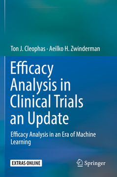 portada Efficacy Analysis in Clinical Trials an Update: Efficacy Analysis in an Era of Machine Learning (en Inglés)