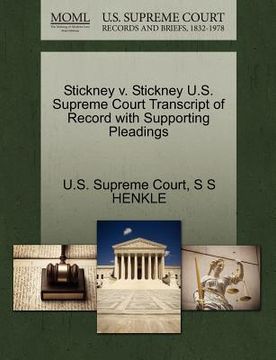 portada stickney v. stickney u.s. supreme court transcript of record with supporting pleadings (en Inglés)