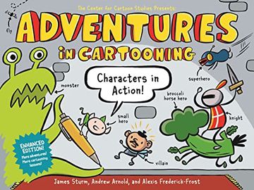 portada Adventures in Cartooning: Characters in Action (Adventures in Cartooning, 2) 