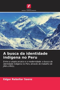 portada A Busca da Identidade Indígena no Peru