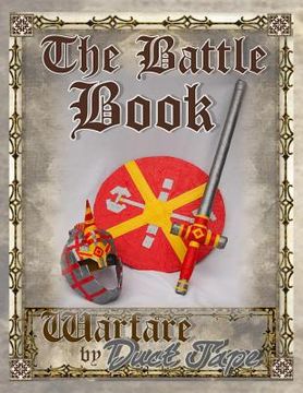 portada The Battle Book: Warfare by Duct Tape (en Inglés)