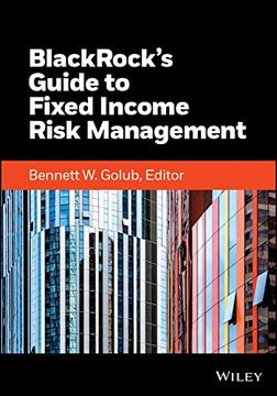 portada Blackrock's Guide to Fixed-Income Risk Management (en Inglés)