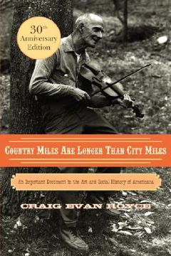 portada country miles are longer than city miles: an important document in the art and social history of americana (en Inglés)