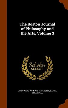 portada The Boston Journal of Philosophy and the Arts, Volume 3