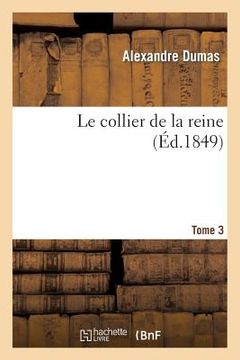 portada Le Collier de la Reine.Tome 3 (in French)
