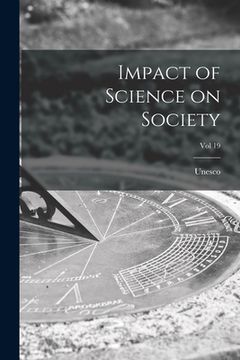 portada Impact of Science on Society; Vol 19 (en Inglés)