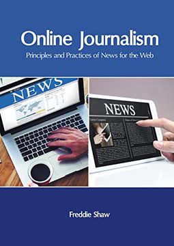 portada Online Journalism: Principles and Practices of News for the web (en Inglés)