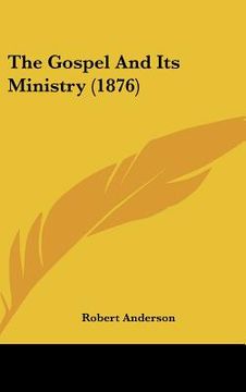 portada the gospel and its ministry (1876) (en Inglés)