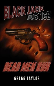 portada Black Jack Justice: Dead Men Run (in English)