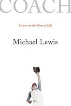 Coach: Lessons on the Game of Life (en Inglés)