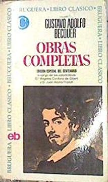 Libro Bécquer: Obras Completas, De Gustavo Adolfo Bécquer - Buscalibre