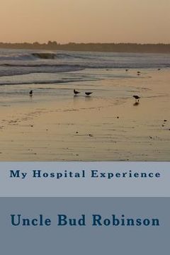 portada My Hospital Experience (en Inglés)