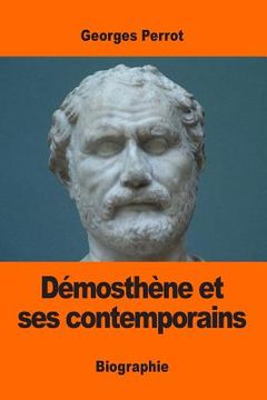 portada Démosthène et ses contemporains (en Francés)
