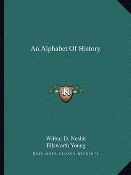 portada an alphabet of history (in English)