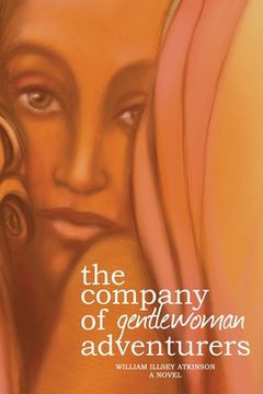 portada The Company of Gentlewoman Adventurers: sequel to River Under Rain (en Inglés)