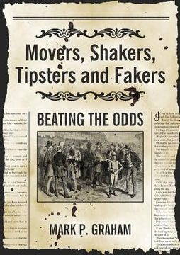 portada Movers, Shakers, Tipsters and Fakers: Beating the Odds