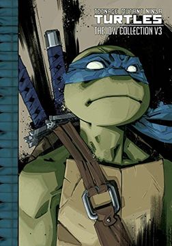 portada Teenage Mutant Ninja Turtles: The idw Collection Volume 3 (en Inglés)