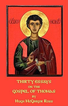 portada thirty essays on the gospel of thomas (en Inglés)