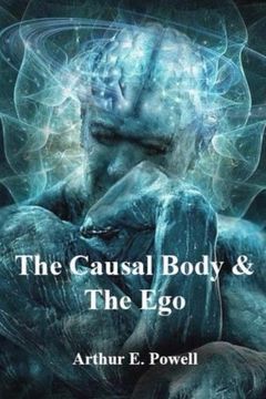 portada The Causal Body & the ego (en Inglés)