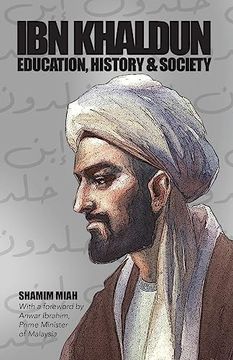 portada Ibn Khaldun: Education, History and Society (en Inglés)