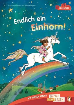 portada Penguin Junior - Einfach Selbst Lesen: Endlich ein Einhorn! (Lesestufe 1) (en Alemán)