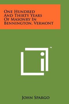 portada one hundred and thirty years of masonry in bennington, vermont