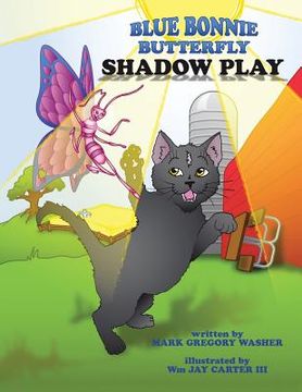 portada Blue Bonnie Butterfly: Shadow Play (in English)
