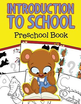portada Introduction to School: Preschool Book (in English)