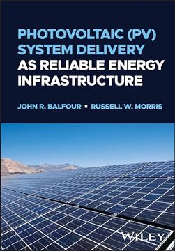 portada Photovoltaic (Pv) System Delivery as Reliable Energy Infrastructure (in English)