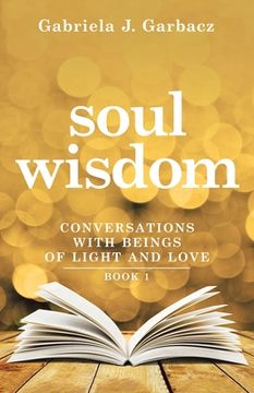 portada Soul Wisdom: Remember Who You Are (en Inglés)