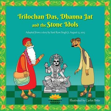 portada Trilochan Das, Dhanna Jat and the Stone Idols (en Inglés)