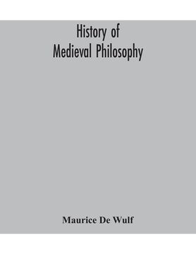 portada History of medieval philosophy (en Inglés)