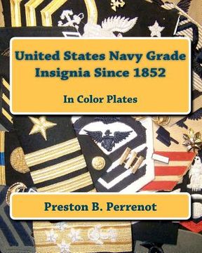 portada united states navy grade insignia since 1852 (en Inglés)