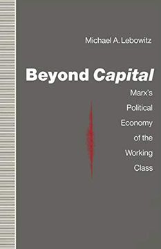 portada Beyond Capital: Marx’S Political Economy of the Working Class (en Inglés)