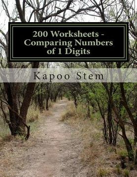 portada 200 Worksheets - Comparing Numbers of 1 Digits: Math Practice Workbook (en Inglés)