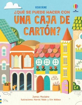 portada Qué se Puede Hacer con una Caja de Cartón? (in Spanish)
