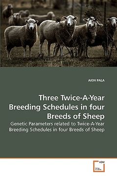 portada three twice-a-year breeding schedules in four breeds of sheep (in English)