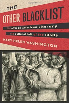 portada The Other Blacklist: The African American Literary and Cultural Left of the 1950S (en Inglés)