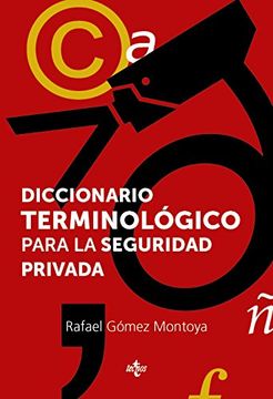 Diccionario Terminológico De La Seguridad Privada (ventana Abierta)