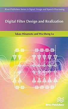 portada Digital Filter Design and Realization (River Publishers Series in Signal, Image and Speech Processing) (in English)