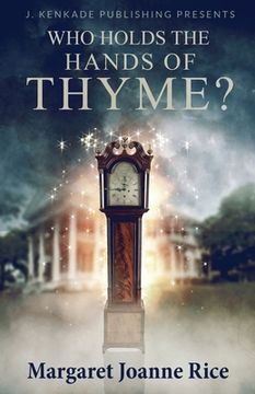 portada Who Holds the Hands of Thyme (en Inglés)