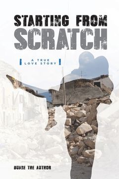 portada Starting From Scratch: A True Love Story (en Inglés)