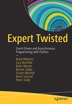 portada Expert Twisted: Event-Driven and Asynchronous Programming With Python 