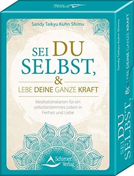 portada Set sei du Selbst, und Lebe Deine Ganze Kraft: 48 Meditationskarten für ein Selbstbestimmtes Leben in Freiheit und Liebe (in German)
