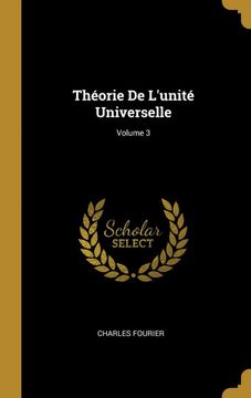 portada Théorie de L'unité Universelle; Volume 3 (en Francés)