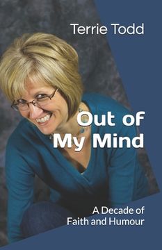 portada Out of My Mind: A Decade of Faith and Humour (en Inglés)