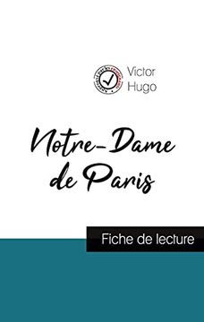 portada Notre-Dame de Paris de Victor Hugo (Fiche de Lecture et Analyse Complète de L'Oeuvre) (en Francés)
