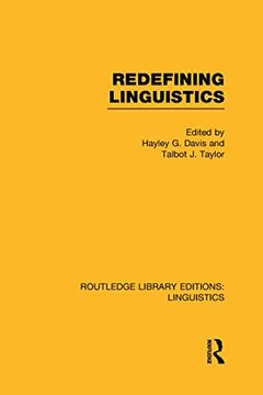 portada Redefining Linguistics (Rle Linguistics a: General Linguistics)