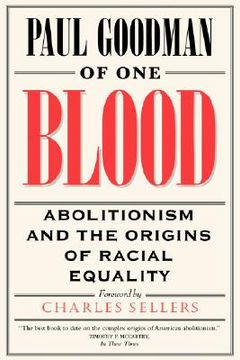 portada of one blood: abolitionism and the origins of racial equality (en Inglés)